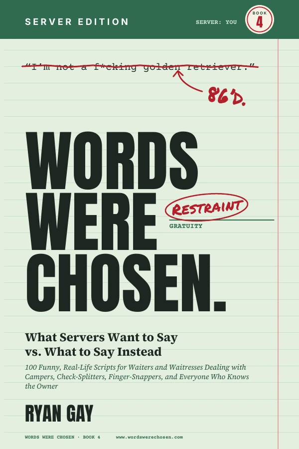 Words Were Chosen: Server Edition by Ryan Gay
